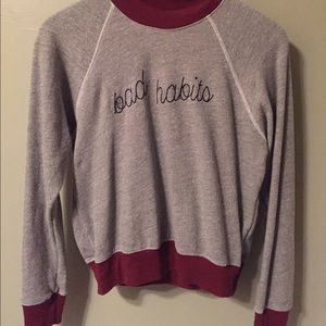 "Bad habits" truly madly deeply sweatshirt