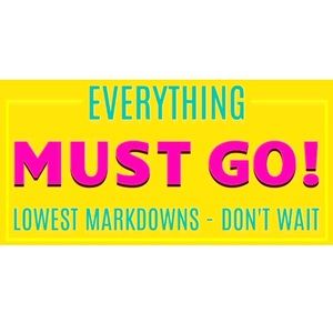 Everything must go!👏