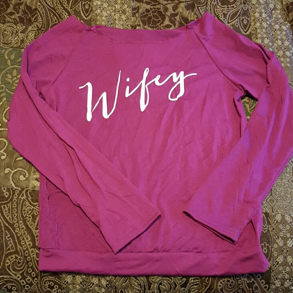 Wifey shirt