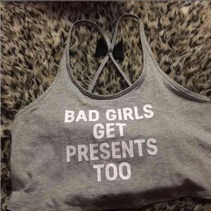 VS Bad Girls Get Presents Too Tank
