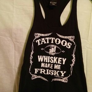 "Tattoos and Whiskey make me frisky"Racerback Tank