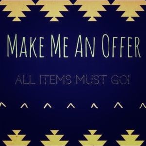 MAKE ME AN OFFER!