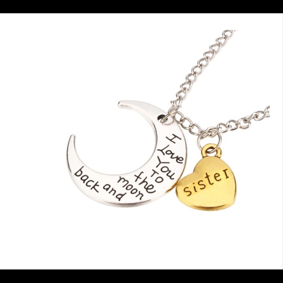 Jewelry - Love you to the moon SISTER