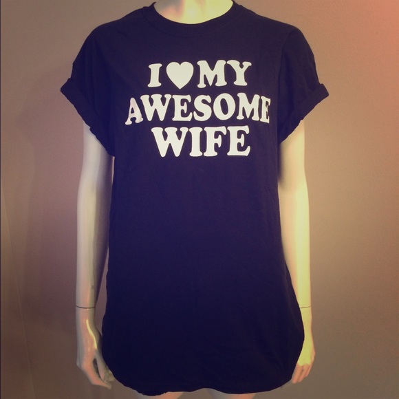 I 💖 my awesome wife tee