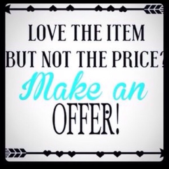 Make me a offer !!!