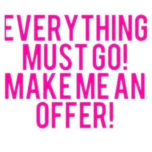 MAKE OFFERS :) Everything must go! 💯💯💯