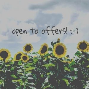 offers always welcome! :)