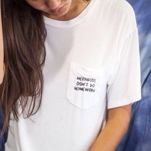 Brandy Melville Mermaids Don't Do Homework Shirt