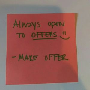 Nothing! Open to offers