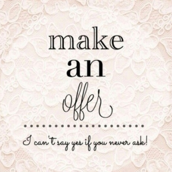 Make me an offer!!!