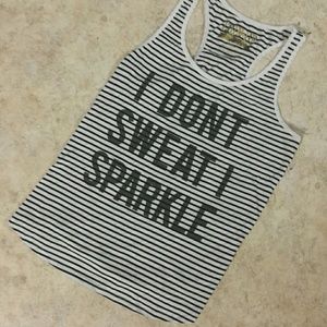 I Don't Sweat I Sparkle