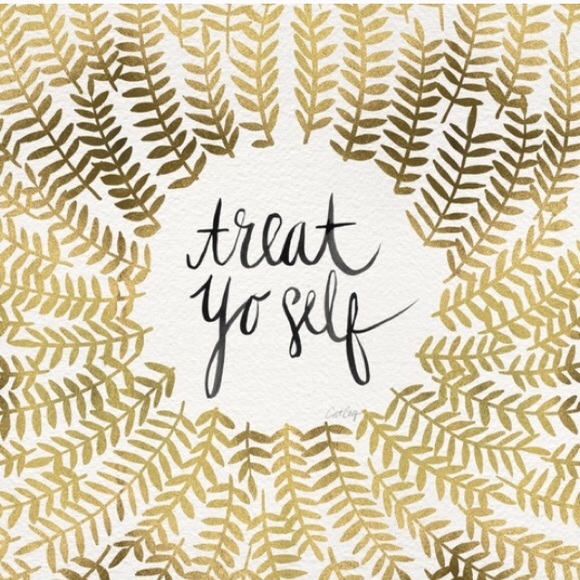 Treat yourself