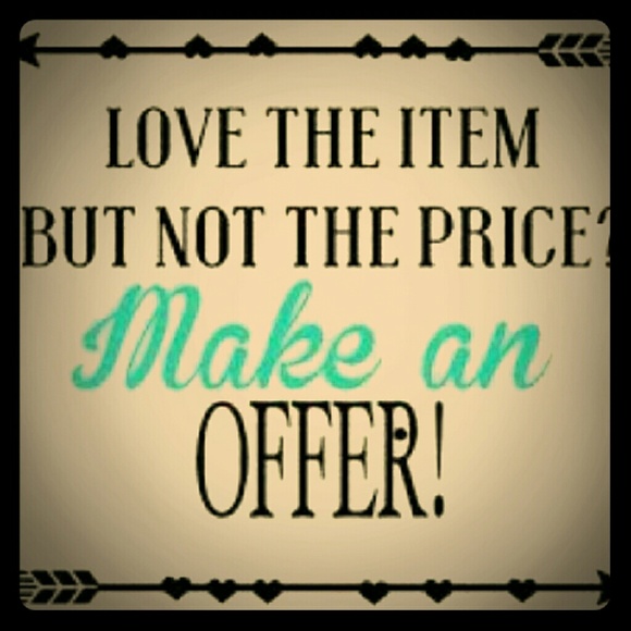 Make me an offer ladies.