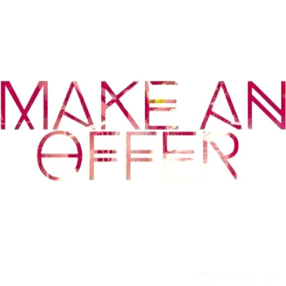 I'll consider all offers!