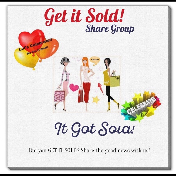 GET IT SOLD! Share Group  Cheer & Celebrate Page