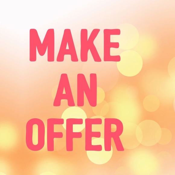 I'll consider all reasonable offers!