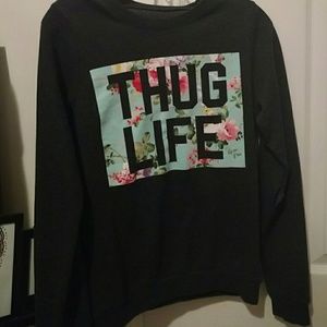 Thug Life Sweatshirt