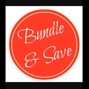 BUNDLE AND SAVE!