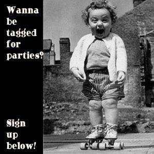 POSH COMPLIANT? Wanna be TAGGED FOR PARTIES?