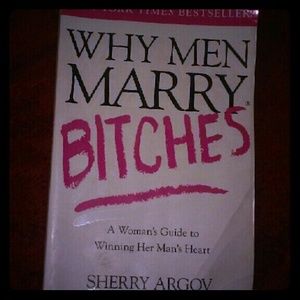 Why Men Marry Bitches Book