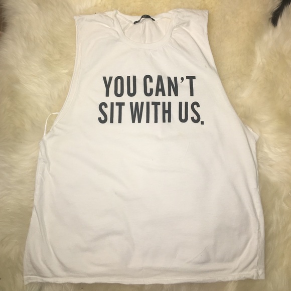 You can't seat with us top