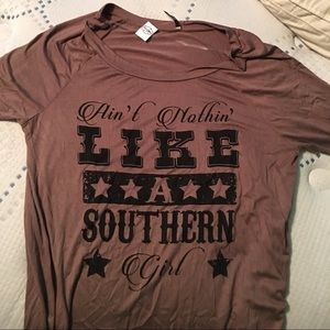 "Aint nothin like a southern girl" blouse.
