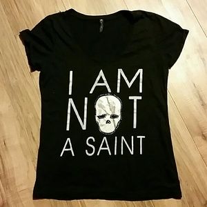 "I am not a saint" tee