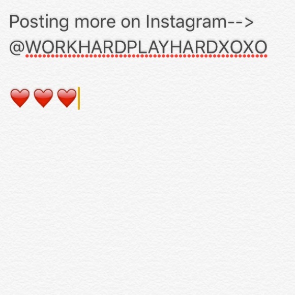 Follow Instagram @workhardplayhardxoxo for MORE!!!
