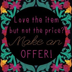 Make an offer, you never know. ☺️