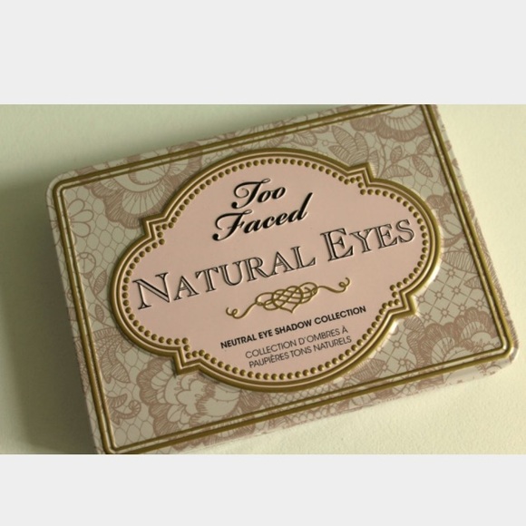 Natural Eyes - TOO FACED eyeshadow collection
