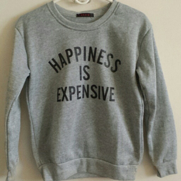 Grey & B Graphic Sweatshirt Happiness is Expensive - Picture 4 of 4