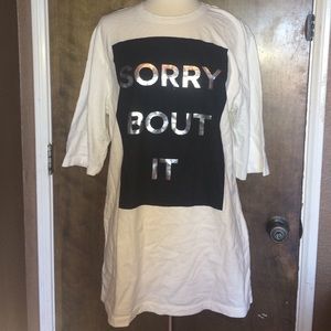 LF Sorry bout it T shirt dress