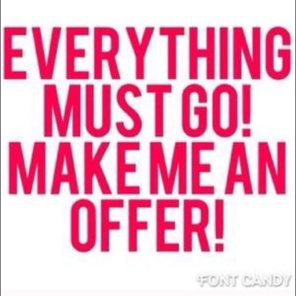 Taking all reasonable offers!!!!