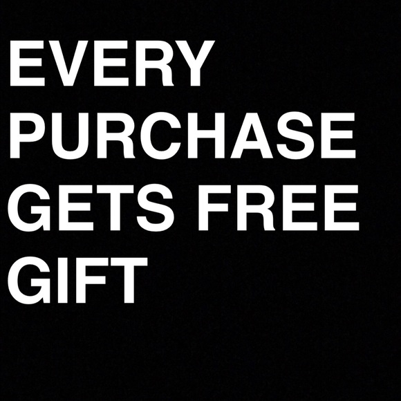 EVERY PURCHASE IN THE NEXT WEEK GETS FREE GIFT