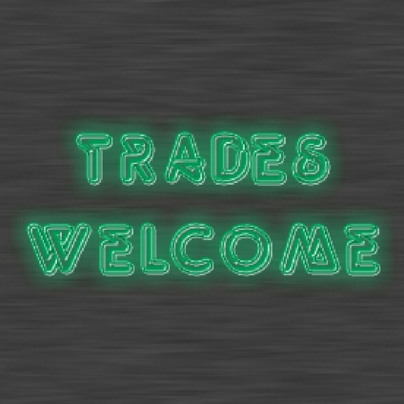 TRADES WELCOME