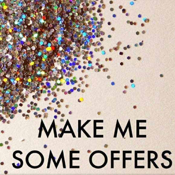 Make reasonable offers!