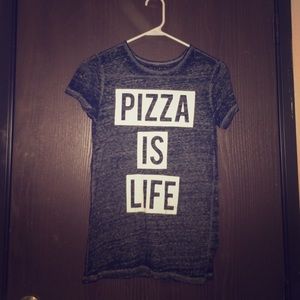 Pizza is life Tee