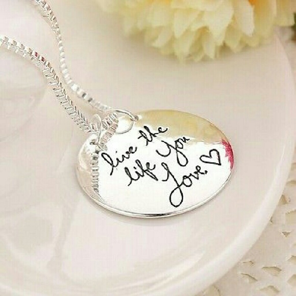 NEW "Live the Life You Love" Silver Necklace