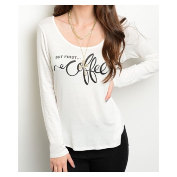 Tops - "But first coffee" Top
