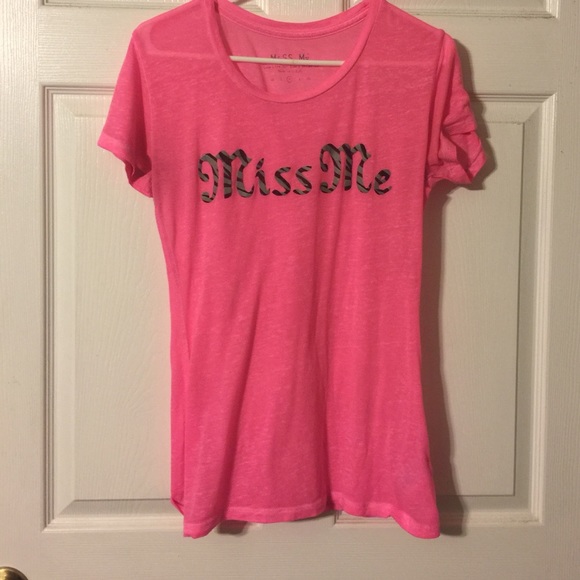 Miss me t shirt