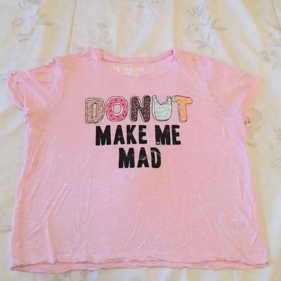 Pink "Donut 🍩 make me mad" crop top.