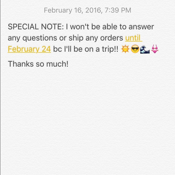 Special Note about out of office!