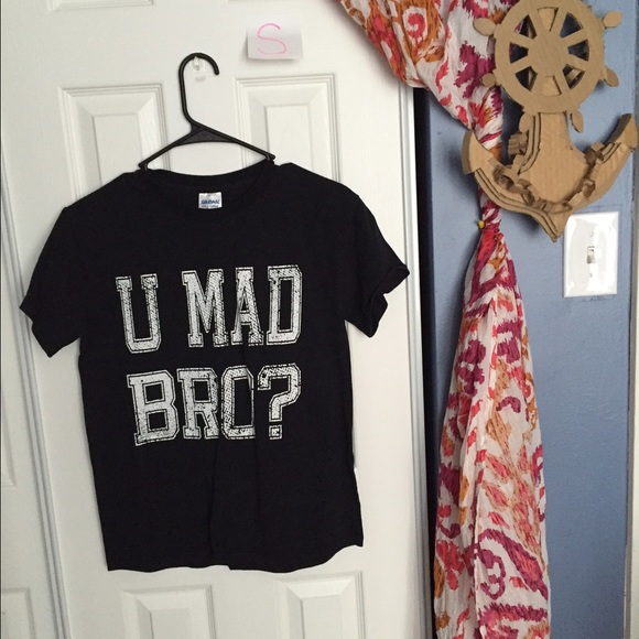 You mad bro?