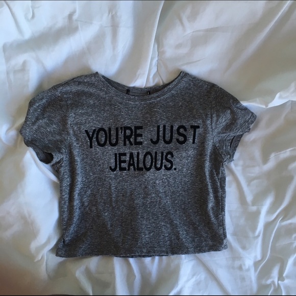 Gray "You're Just Jealous" Crop Top