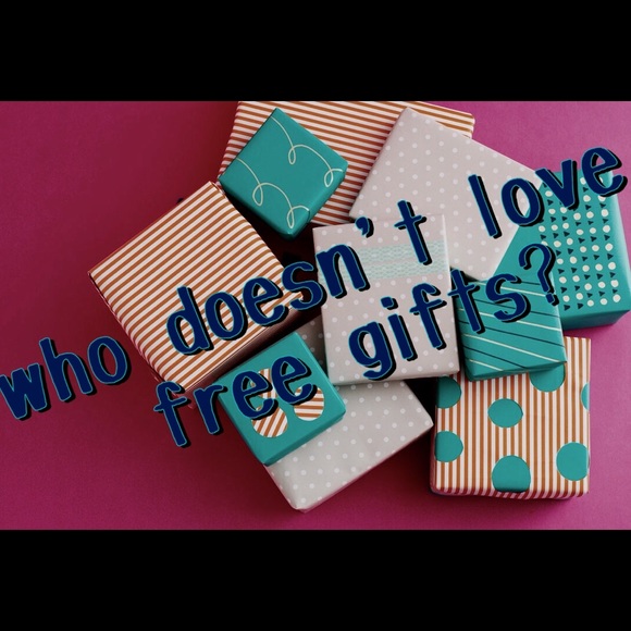 Free gift with EVERY purchase!