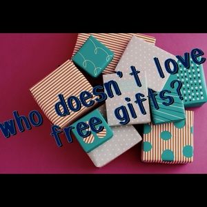 Free gift with EVERY purchase!