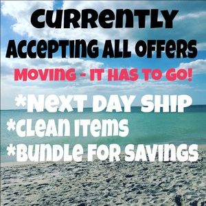 ACCEPTING ALL OFFERS TODAY!