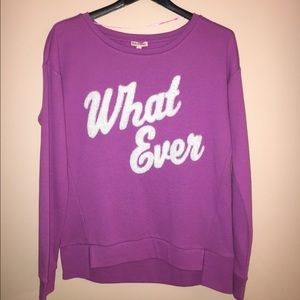 Purple "Whatever" Sweatshirt