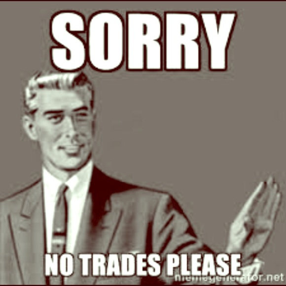 No trades, no paypal, posh rules only
