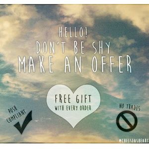Feel free to make an offer <3